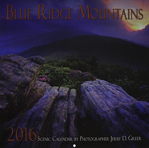 9780989287043: Blue Ridge Mountains Scenic 2016 Calendar