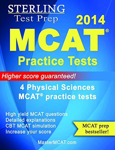 9780989292542: Sterling MCAT 2014 Practice Tests - Physical Sciences - 4 Practice Tests
