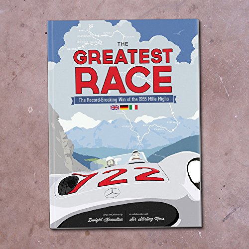 Beispielbild fr The Greatest Race - The Record-Breaking Win of the 1955 Mille Miglia zum Verkauf von Books Unplugged