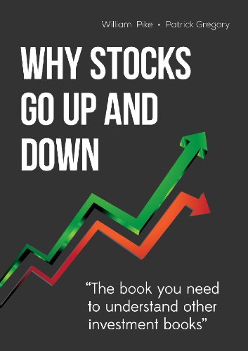 Beispielbild fr Why Stocks Go Up and Down, 4E zum Verkauf von Blackwell's