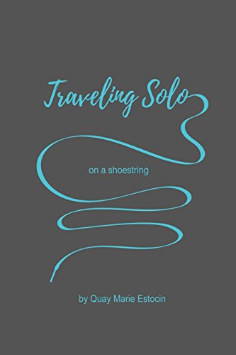 Stock image for Traveling Solo on a Shoe String for sale by ThriftBooks-Dallas