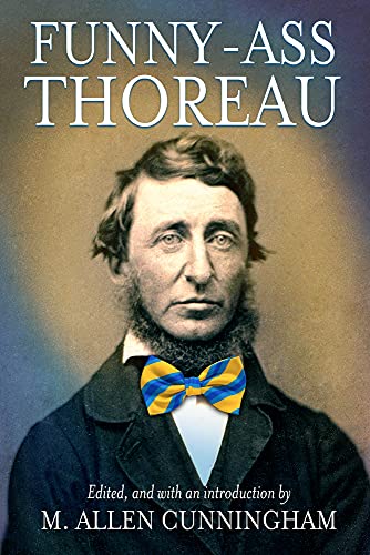 9780989302388: Funny-ass Thoreau
