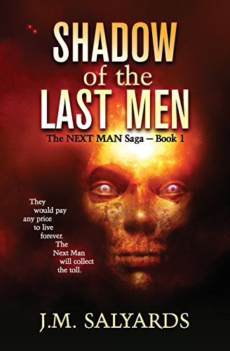 Beispielbild fr Shadow of the Last Men (The NEXT MAN Saga) (Volume 1) zum Verkauf von Bookmans