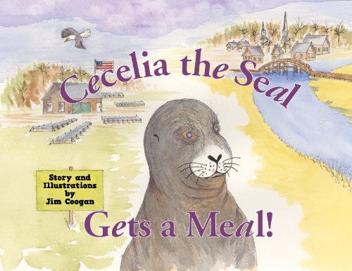 Imagen de archivo de Cecelia the Seal Gets a Meal a la venta por SecondSale