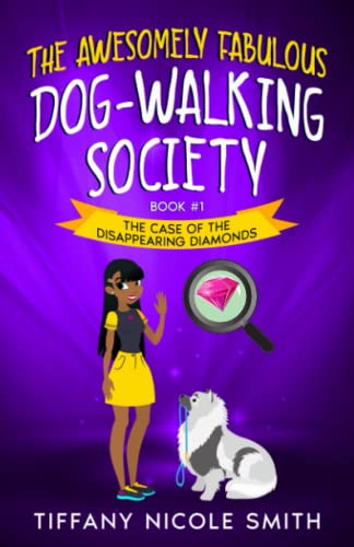 Beispielbild fr The Awesomely Fabulous Dog-Walking Society zum Verkauf von PBShop.store US