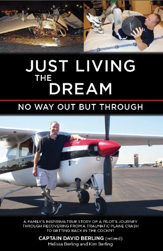 Stock image for Just Living the Dream for sale by ThriftBooks-Dallas