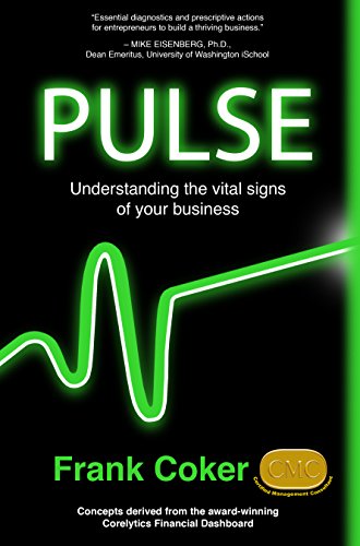 Beispielbild fr Pulse: Understanding the Vital Signs of Your Business zum Verkauf von Books Unplugged