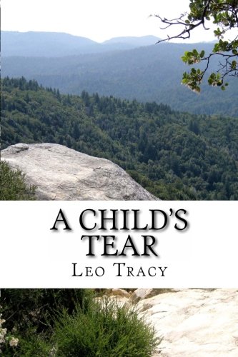 9780989312615: A Child's Tear: Journal 1