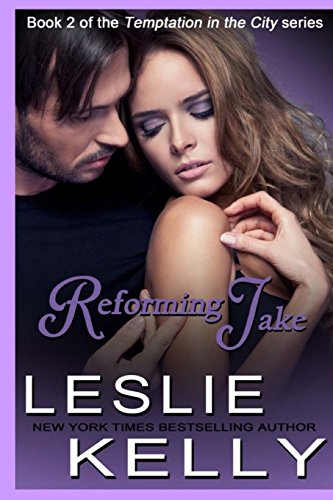 9780989317795: Reforming Jake: Volume 2 (Temptation In The City)