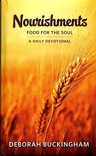 Stock image for Nourishments: Food for the Soul for sale by Once Upon A Time Books