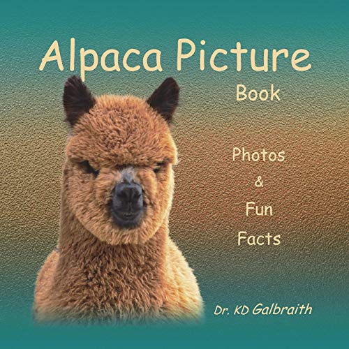 9780989324144: Alpaca Picture Book: Photos & Fun Facts