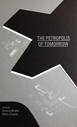 Imagen de archivo de The Petropolis of Tomorrow a la venta por BooksRun