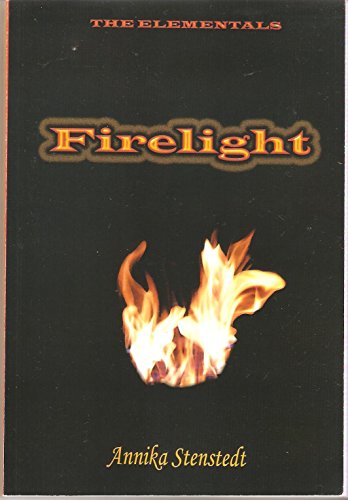 Stock image for The Elementals: Firelight for sale by Books From California