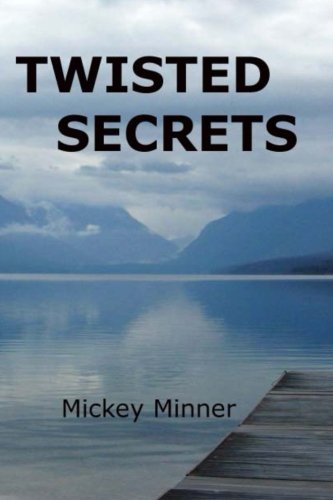 9780989333207: Twisted Secrets