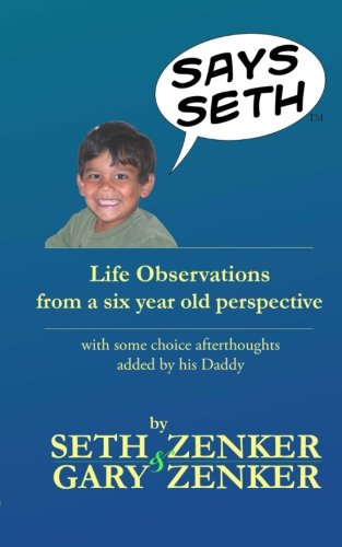 Stock image for Says Seth: Life Observations from one very funny kid for sale by Revaluation Books