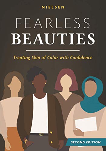 Stock image for Fearless Beauties: Treating Skin of Color with Confidence for sale by GF Books, Inc.