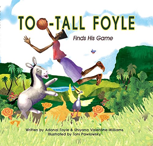 Stock image for Too-Tall Foyle Finds His Game for sale by ThriftBooks-Atlanta