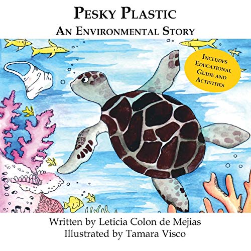 Stock image for Pesky Plastic: An Environmental Story for sale by WorldofBooks