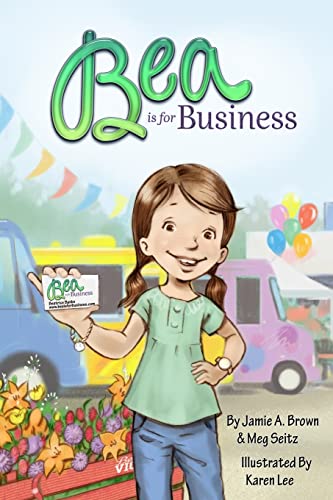 Stock image for Bea is for Business for sale by HPB Inc.