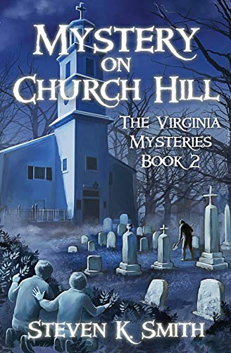Beispielbild fr Mystery on Church Hill (The Virginia Mysteries) zum Verkauf von Wonder Book