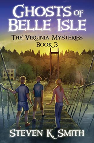 Beispielbild fr Ghosts of Belle Isle (The Virginia Mysteries) (Volume 3) zum Verkauf von SecondSale