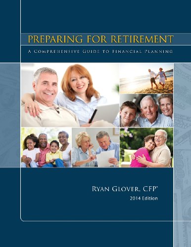 Imagen de archivo de Preparing for Retirement : A Comprehensive Guide to Financial Planning a la venta por Better World Books