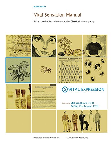 Imagen de archivo de Vital Sensation Manual Unit 5: Vital Expression in Homeopathy: Based on the Sensation Method & Classical Homeopathy a la venta por Book Deals