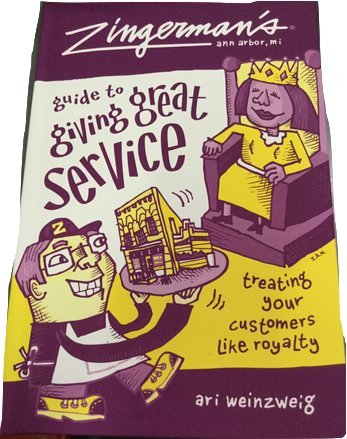 Stock image for Zingerman's Guide to Giving Great Service for sale by Goodwill Books