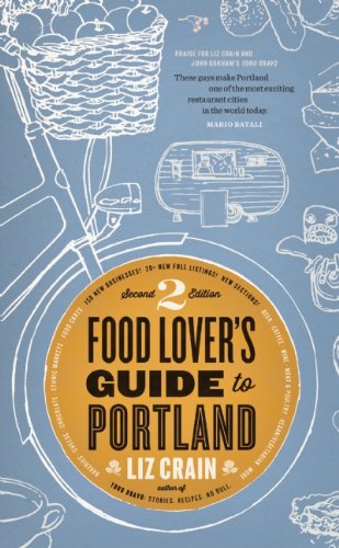 Imagen de archivo de Food Lover's Guide to Portland a la venta por -OnTimeBooks-