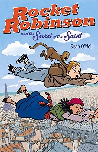 Stock image for Rocket Robinson and the Secret of the Saint for sale by Better World Books