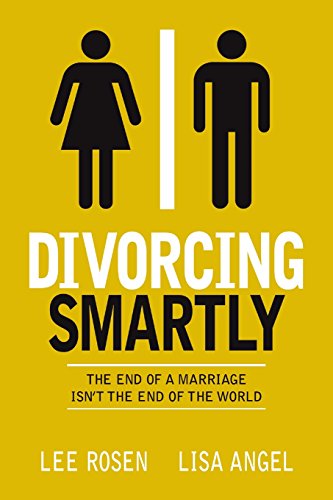 Stock image for Divorcing Smartly: The End of a Marriage Isn't the End of the World for sale by SecondSale