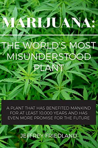 Beispielbild fr Marijuana: The World's Most Misunderstood Plant zum Verkauf von Better World Books