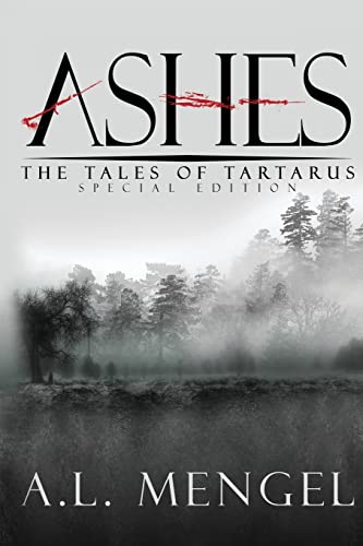 Beispielbild fr Ashes - The Special Edition: The Tales of Tartarus zum Verkauf von THE SAINT BOOKSTORE