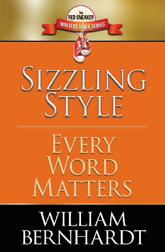 Stock image for Sizzling Style: Every Word Matters (Red Sneaker Writers Book Series) (Volume 5) for sale by SecondSale