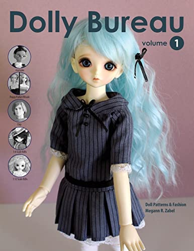 9780989384100: Dolly Bureau: Doll Patterns and Fashion