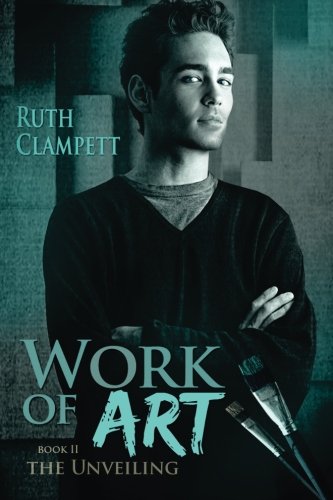 9780989391962: Work of Art~Book 2 The Unveiling