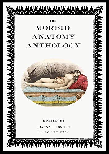 The Morbid Anatomy Anthology