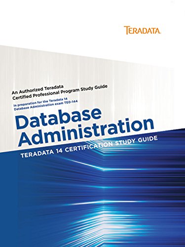 Stock image for Teradata 14 Certification Study Guide - Database Administration for sale by HPB-Red