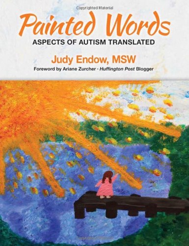 Beispielbild fr Painted Words: Aspects of Autism Translated zum Verkauf von BooksRun