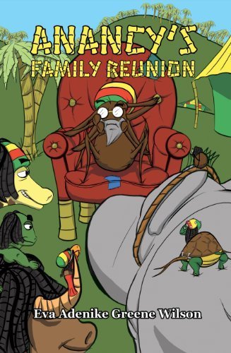 Beispielbild fr Anancy's Family Reunion A New Anancy Tale zum Verkauf von Wonder Book