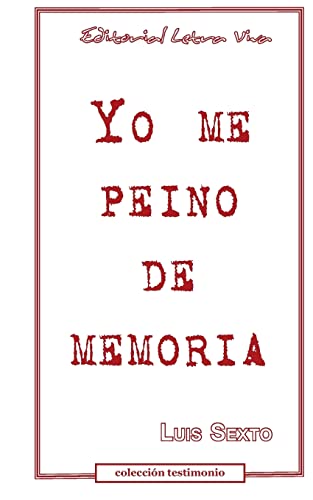 Imagen de archivo de Yo me peino de memoria (Spanish Edition) a la venta por Lucky's Textbooks