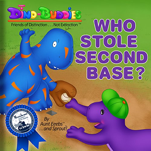 Stock image for DINO-BUDDIES®  - Who Stole Second Base? (Book 07 Paperback Saddle Stitch) for sale by HPB Inc.