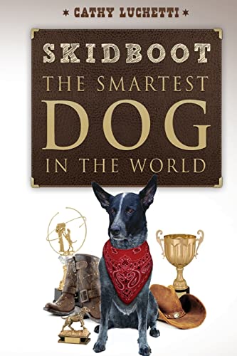 Imagen de archivo de Skidboot 'The Smartest Dog In The World' a la venta por SecondSale