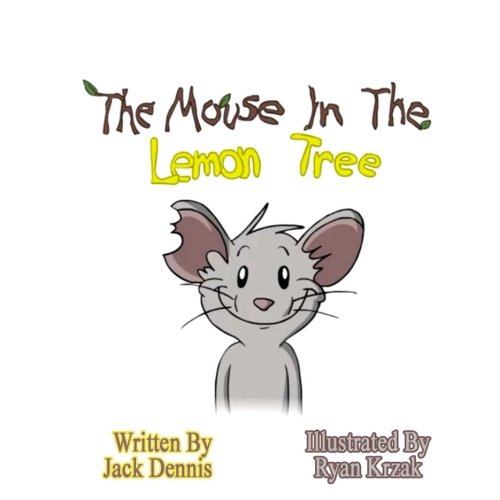 Stock image for The Mouse in the Lemon Tree for sale by ThriftBooks-Atlanta