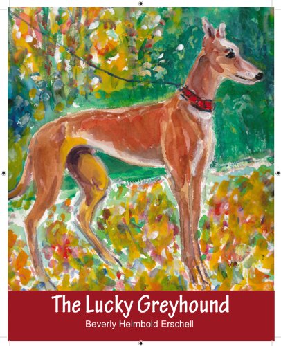 9780989427166: The Lucky Greyhound