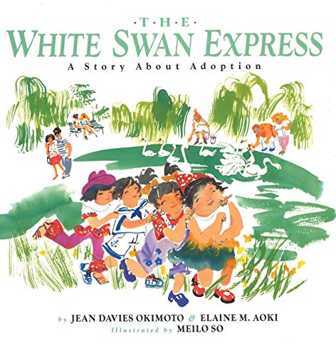 Stock image for The White Swan Express: A Story About Adoption for sale by BooksRun