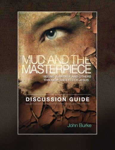 Stock image for Mud and the Masterpiece Discussion Guide for sale by SecondSale