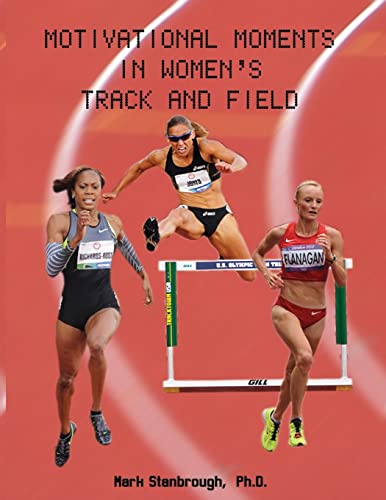 Beispielbild fr Motivational Moments in Women's Track and Field (Motivational Moments in Track and Field) zum Verkauf von Lucky's Textbooks