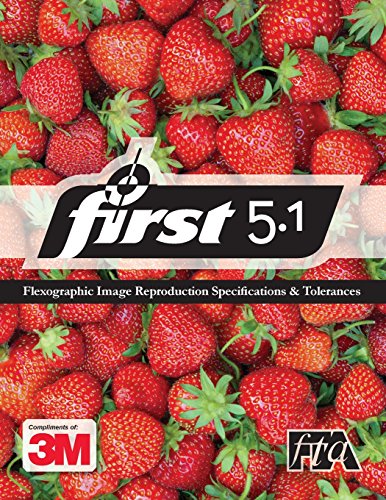 Stock image for Flexographic Image Reproduction Specifications and Tolerances 5.1: First 5.1 for sale by Lucky's Textbooks