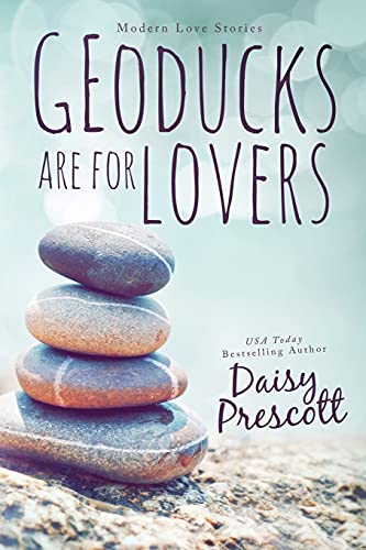 Stock image for Geoducks Are for Lovers (Modern Love Stories) for sale by Your Online Bookstore